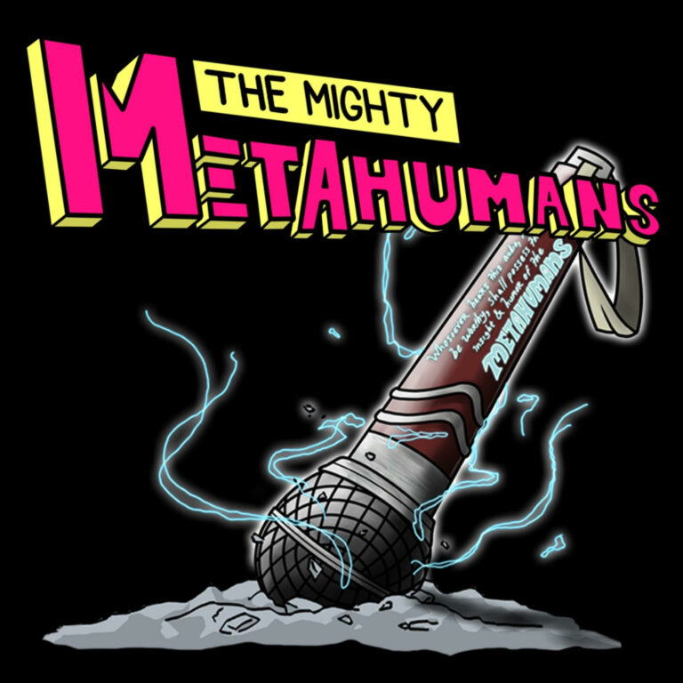 The Mighty Metahumans